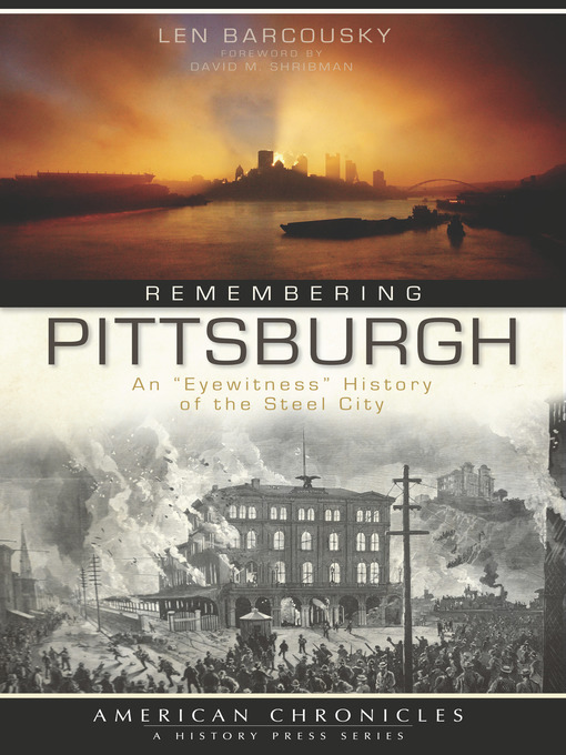 Title details for Remembering Pittsburgh by Len Barcousky - Available
